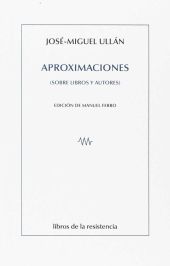 APROXIMACIONES (SOBRE LIBROS Y AUTORES)