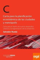 CARTA PARA LA PLANIFICACIÓN ECOSISTÉMICA DE LAS CIUDADES Y METRÓPOLIS