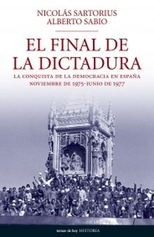 EL FINAL DE LA DICTADURA NOVIEMBRE 1975 - JUNIO 19