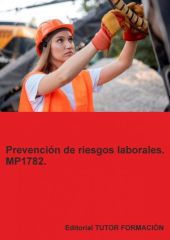 Prevención de riesgos laborales. MP1782.