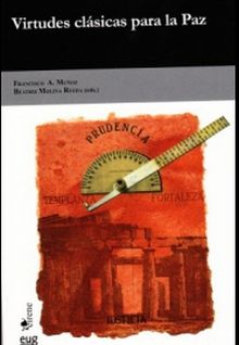 VIRTUDES CLASICAS PARA LA PAZ