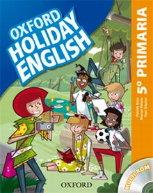 OXFORD HOLIDAY ENGLISH 5º PRIMARIA
