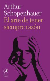 EL ARTE DE TENER SIEMPRE RAZÓN