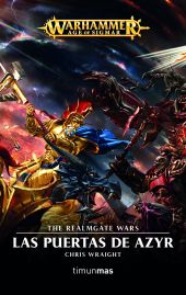 The Realmgate Wars nº 04/04 Las puertas de Azyr