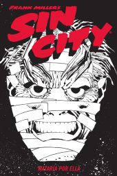 SIN CITY 02. MATARIA POR ELLA (CARTONE)