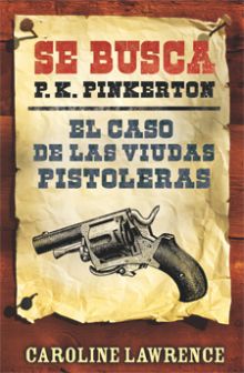 CASO DE LAS VIUDAS PISTOLERAS, EL