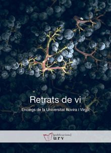 RETRATS DE VI. ENOLEGS DE LA UNIVERSITAT ROVIRA I 