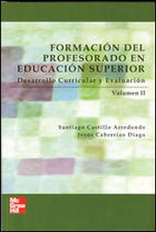 Formaci}n del Profesorado en Educaci}n Superior, VoL. II