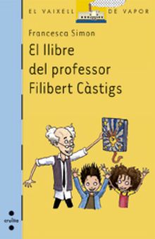 EL LLIBRE DEL PROFESSOR FILIBERT CASTIGS