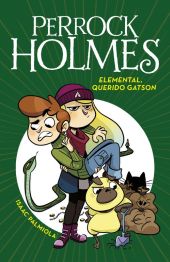 3 ELEMENTAL, QUERIDO GATSON (SERIE PERROCK HOLMES 3)