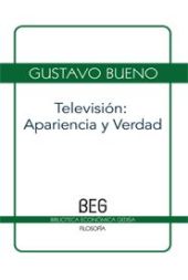 TELEVISION: APARIENCIA Y VERDAD