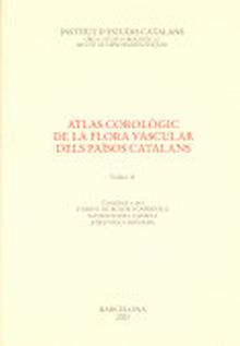 ATLAS COROLÒGIC DE LA FLORA VASCULAR DELS PAÏSOS CATALANS (OBRA COMPLETA)