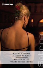 A esposa do duque - Atraída pelo seu inimigo