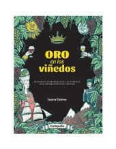 ORO EN LOS VIÑEDOS