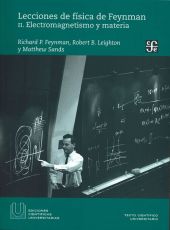 LECCIONES FISICA FEYNMAN, 2 ELECTROMAGNETISMO Y MATERIA
