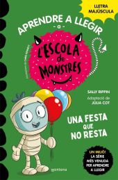 APRENDRE A LLEGIR A LESCOLA DE MONSTRES 20 - UNA FESTA QUE NO RESTA