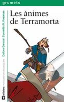 ANIMES DE TERRAMORTA, LES