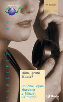 Hola, ¿está María?