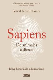 SAPIENS DE ANIMALES A DIOSES (SAPIENS)