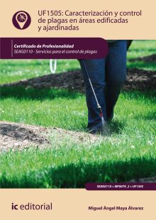 CARACTERIZACIÓN Y CONTROL DE PLAGAS EN ÁREAS EDIFICADAS Y AJARDIN