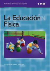 LA EDUCACIÓN FÍSICA