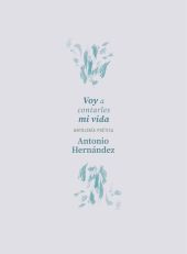 Voy a contarles mi vida