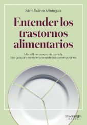 ENTENDER LOS TRASTORNOS ALIMENTARIOS?