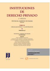 Instituciones de Derecho Privado. Tomo III Obligaciones y Contratos Volumen 4º (