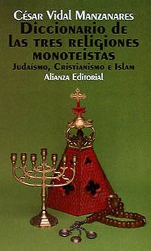 DICCIONARIO TRES RELIGIONES MONOTEISTAS