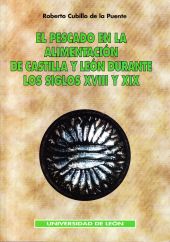 EL PESCADO EN LA ALIMENTACIÓN DE CASTILLA Y LEÓN DURANTE LOS SIGLOS XVIII Y XIX