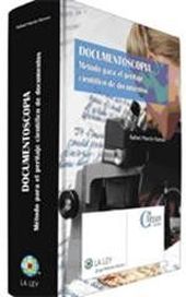 DOCUMENTOSCOPIA METODO PARA EL PERITAJE CIENTIFICO