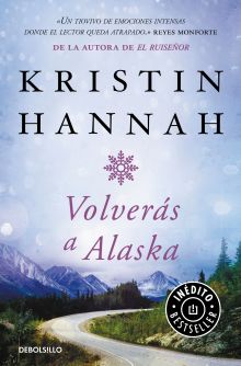 Volverás a Alaska