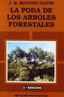 La poda de los árboles forestales