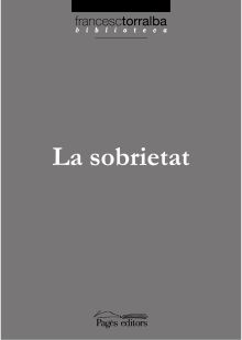 SOBRIETAT, LA