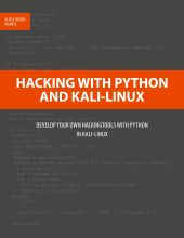 HACKING WITH PYTHON AND KALI-LINUX