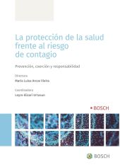 LA PROTECCIÓN DE LA SALUD FRENTE AL RIESGO DE CONTAGIO