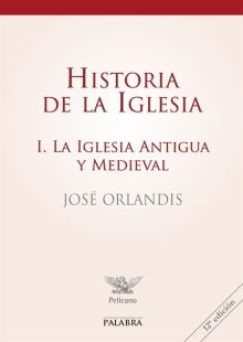 HISTORIA DE LA IGLESIA I