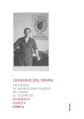 Lenguaje del drama: Federico García Lorca