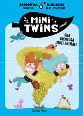 Minitwins 1. Una aventura molt animal!
