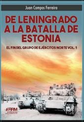 DE LENINGRADO A LA BATALLA DE ESTONIA