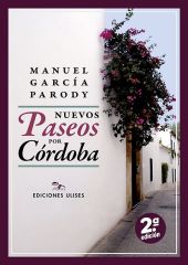 NUEVOS PASEOS POR CORDOBA