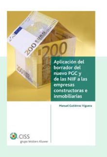 Aplicación del borrador del nuevo PGC y de las NIIF a las empresas constructoras