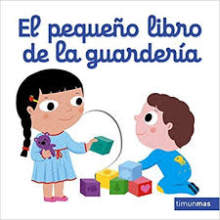 EL PEQUEÑO LIBRO DE LA GUARDERIA