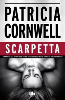 Scarpetta (Doctora Kay Scarpetta 16)