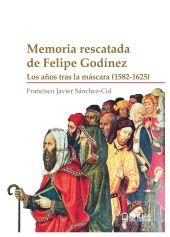 MEMORIA RESCATADA DE FELIPE GODINEZ