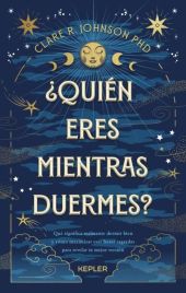 QUIEN ERES MIENTRAS DUERMES?