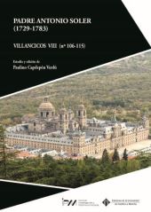 Padre Antonio Soler (1729-1783). Villancicos VIII (nº 106-115)