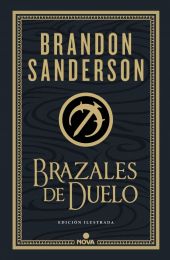 BRAZALES DE DUELO (ED. ILUSTRADA) (WAX & WAYNE: EDICION ILUSTRADA 3)