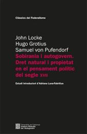 Sobirania i autogovern. Dret natural i propietat en el pensament polític del seg