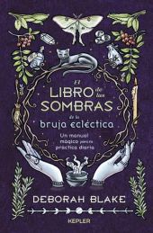 LIBRO DE LAS SOMBRAS DE LA BRUJA ECLECTICA, EL